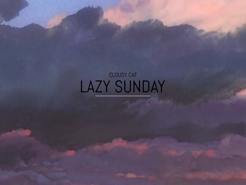 Lazy Sunday (Single)