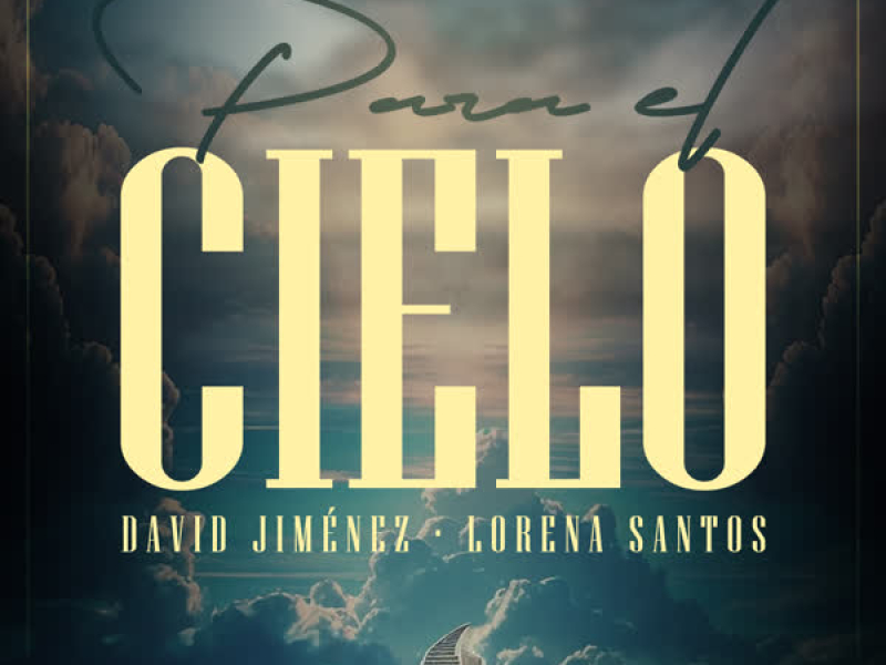 Para el Cielo (Single)