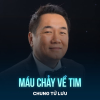 Máu Chảy Về Tim (Single)