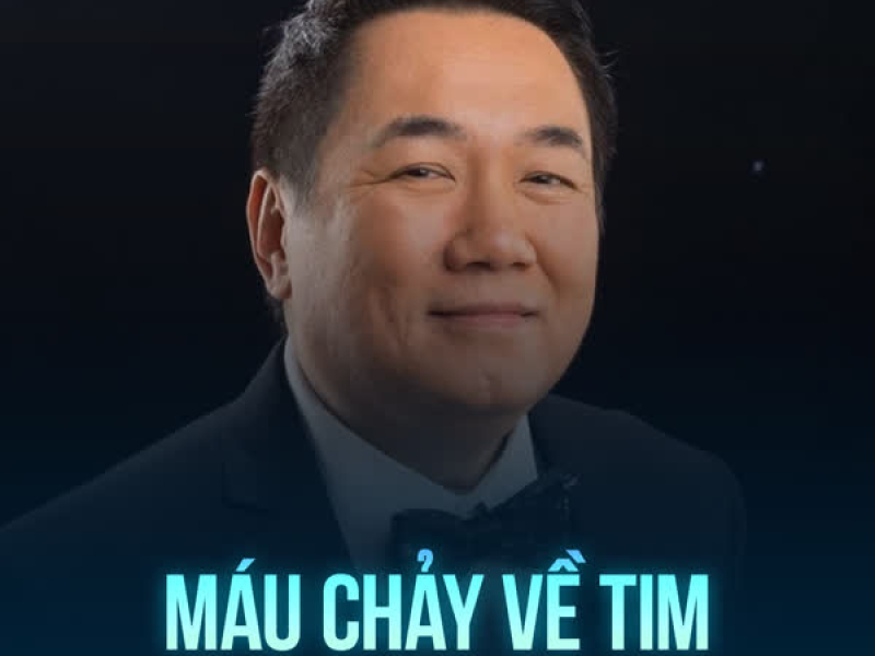 Máu Chảy Về Tim (Single)