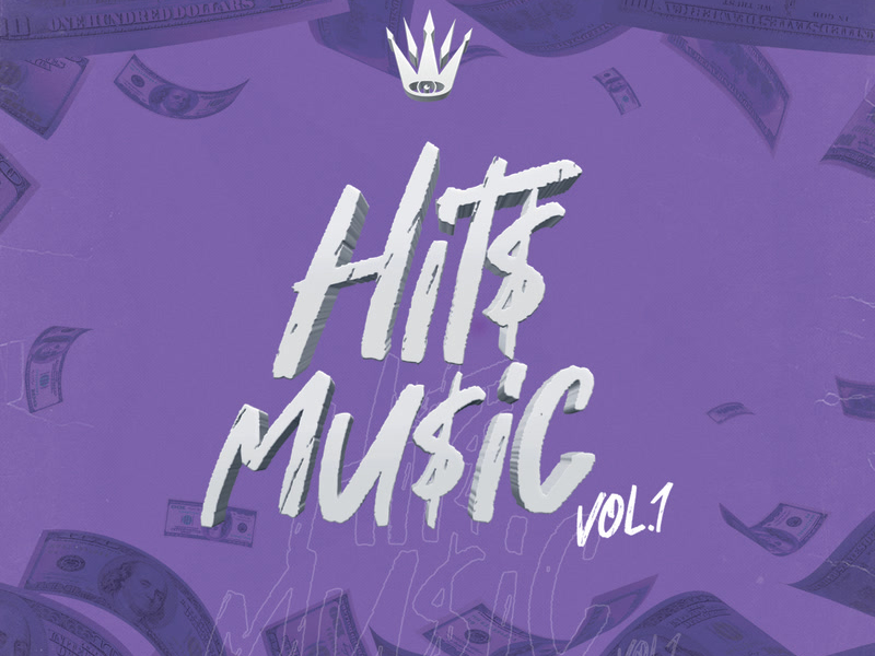 Hit$ Mu$ic (VOL. 1)
