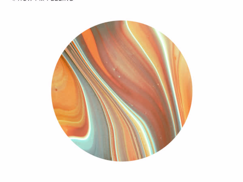 How I'm Feeling (EP)