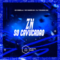 ZN Só Cavucadão (Single)