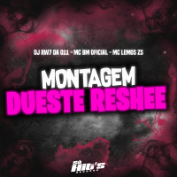 Montagem Dueste Reshee (Single)