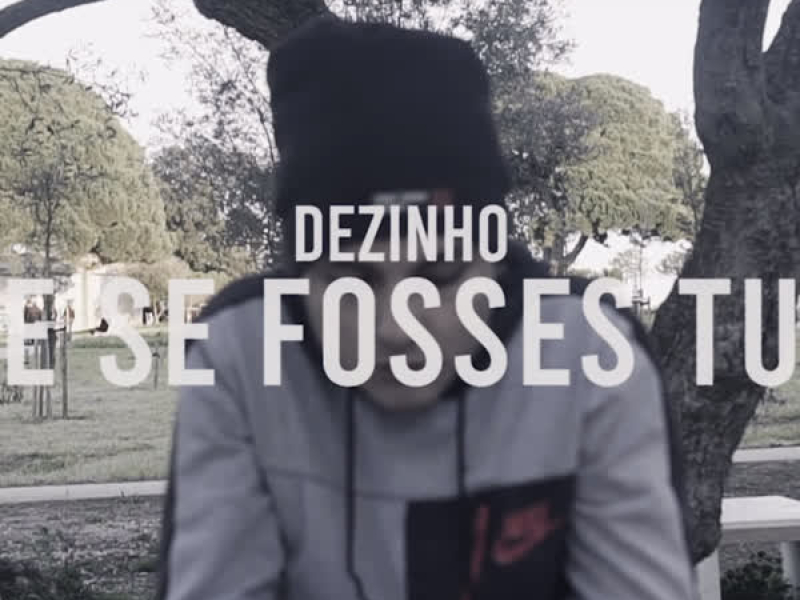 E Se Fosses Tu (Single)