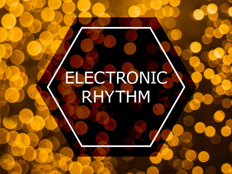 Electronic Rhythm (Single)