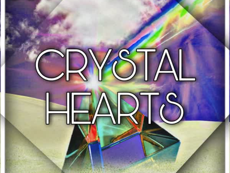 Crystal Hearts (Single)