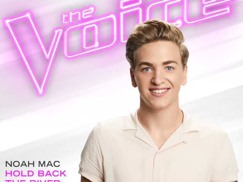 Hold Back The River (The Voice Performance) (Single)