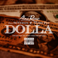 Dolla (feat. So Vicious & Nutso Fly) (Single)