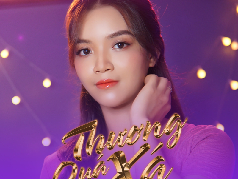 Thương Quá Xá (Single)