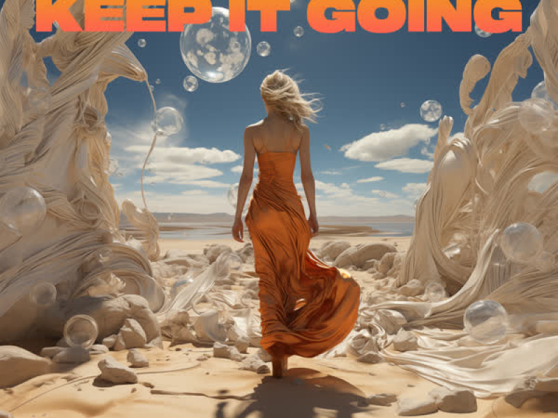 Keep It Going (Single)