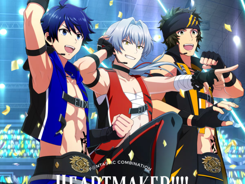 THE IDOLM@STER SideM F@NTASTIC COMBINATION～HEARTMAKER!!!!～ -BELIEVER'S MATCH- THE 虎牙道 (EP)