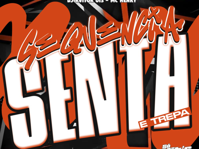 Sequência Senta e Trepa (Single)