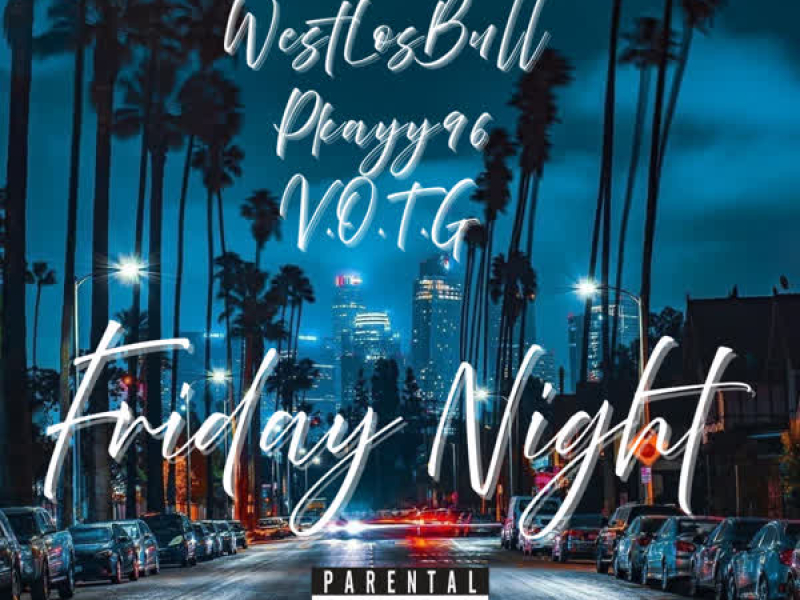 Friday Night (Single)