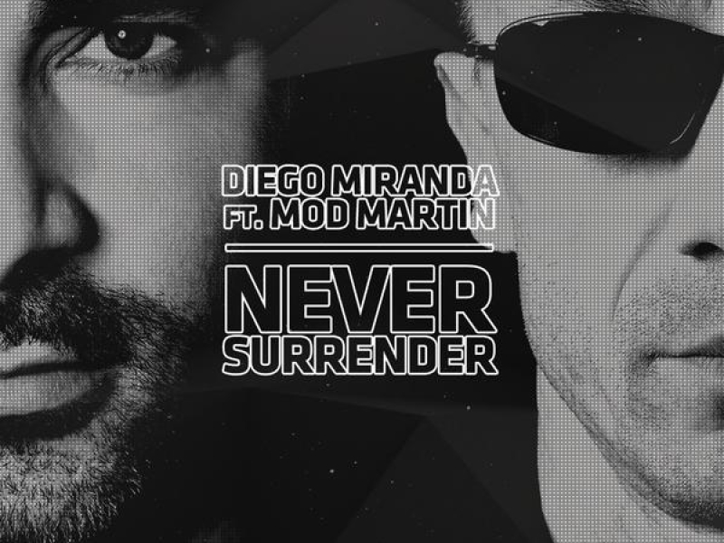 Never Surrender (Single)