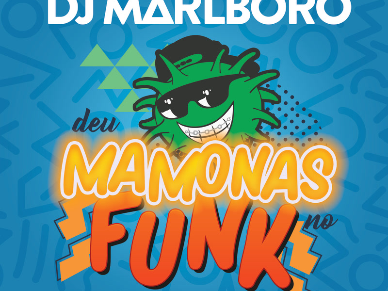 Deu Mamonas No Funk