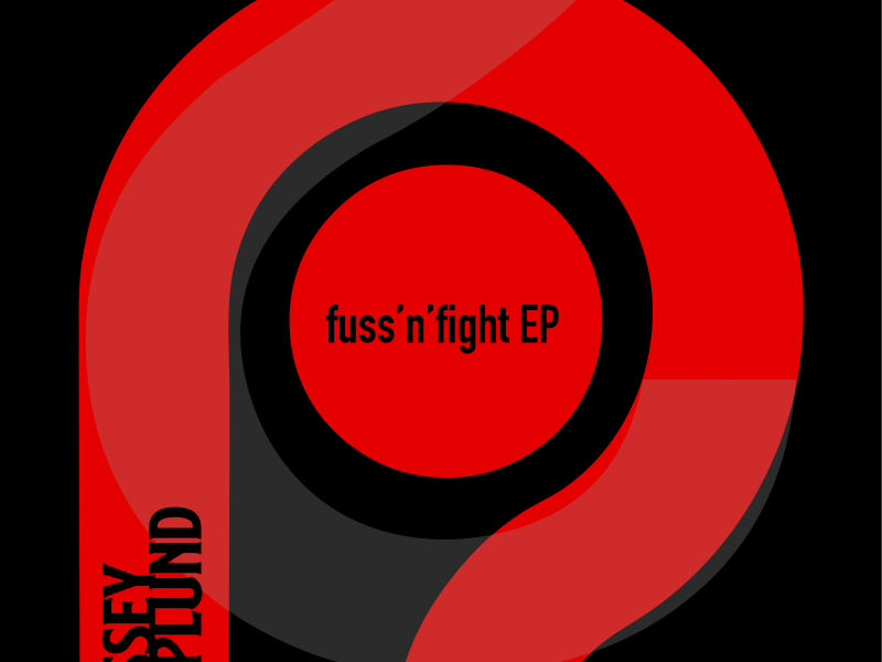 Fuss'n'fight EP