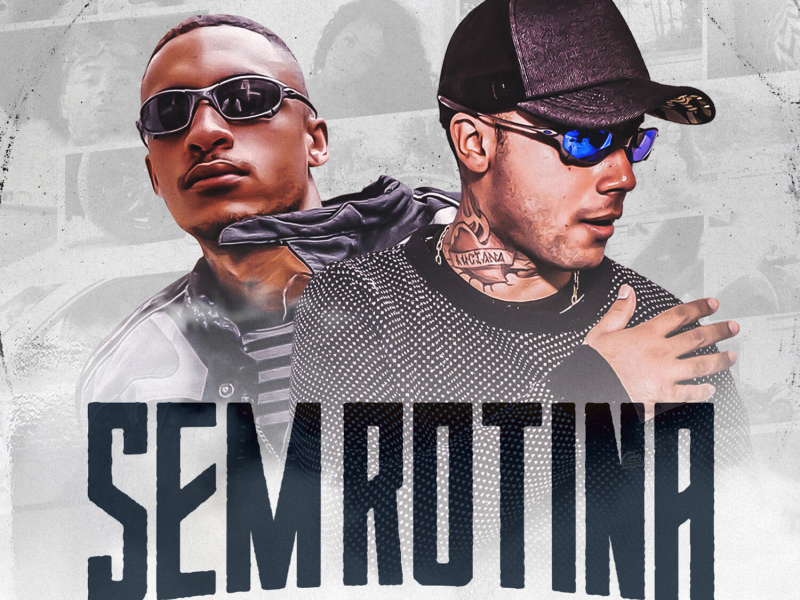 Sem Rotina (Single)