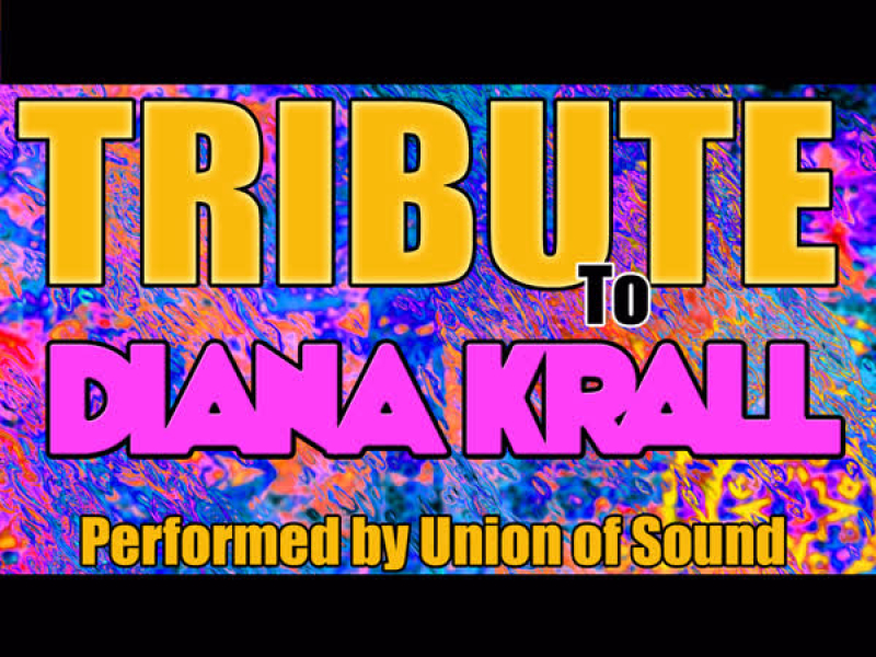 Tribute to Diana Krall