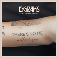 There's No Me (Without You) (Single)