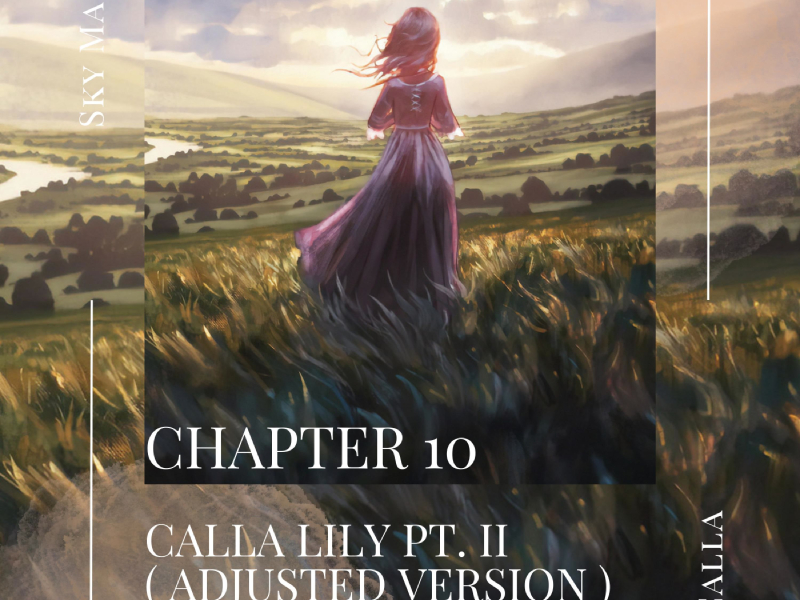 Calla Lily, Pt. II (feat. Calla) [Adjusted Version] (Single)