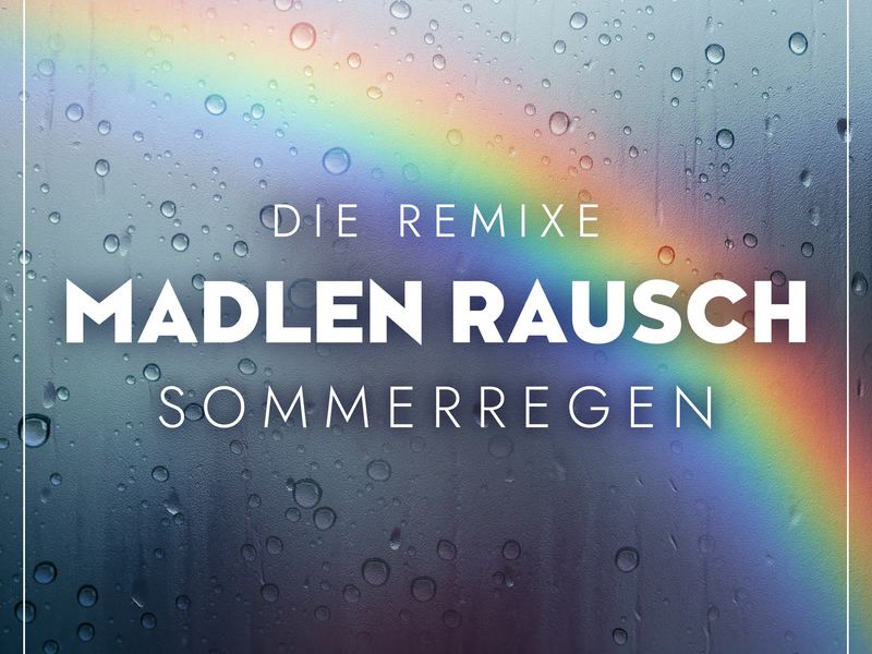 Sommerregen - Die Remixe (Single)
