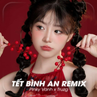 Tết Bình An (Remix) (Single)