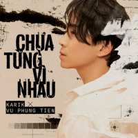 Chưa Từng Vì Nhau (Single)