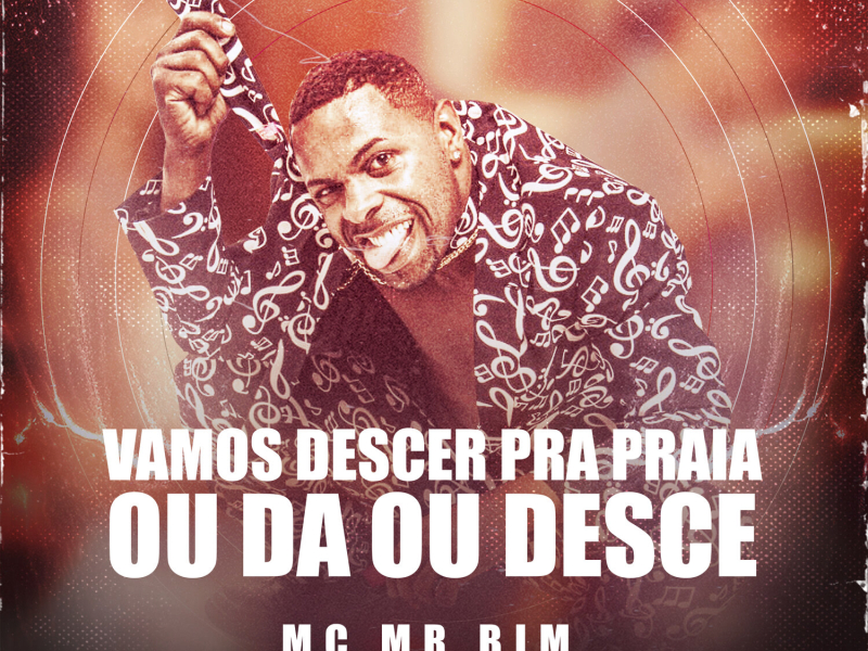 Vamos Descer Pra Praia Ou Da Ou Desce (Single)