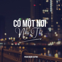 Có Một Nơi Như Thế (Single)