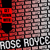 Get Down with Rose Royce (Live)