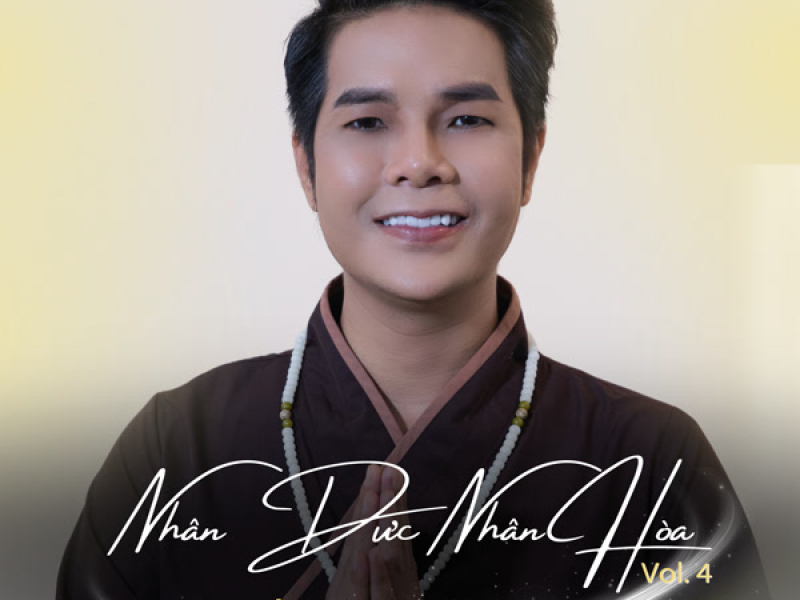 Nhân Đức Nhân Hòa, Vol. 4