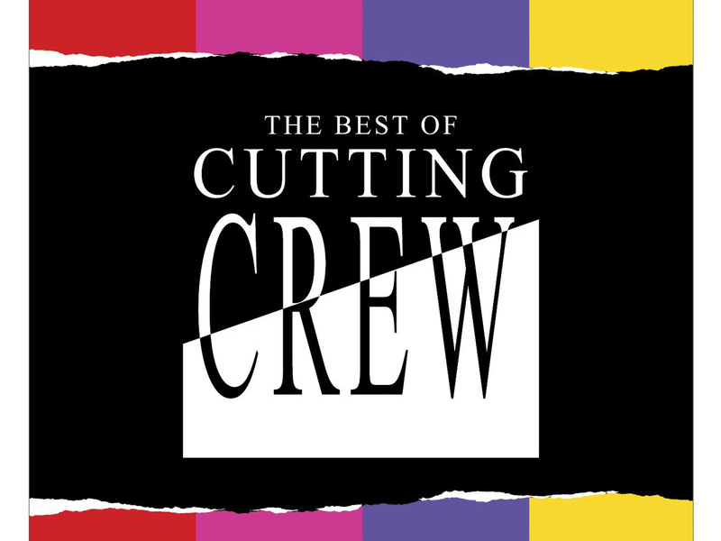 The Best Of Cutting Crew