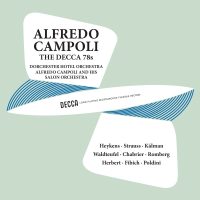 Campoli - The Decca 78s, Volume 3 (Remastered by Mark Obert-Thorn, 2024)