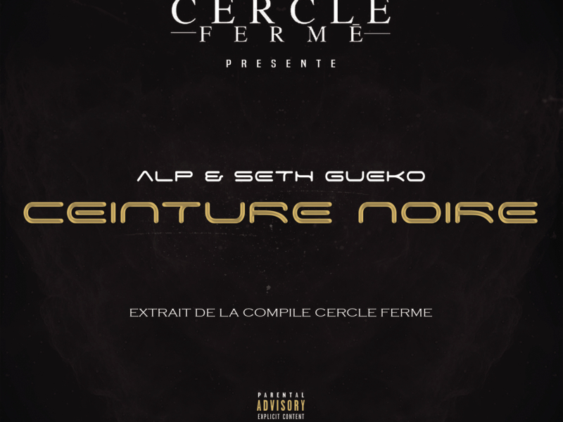 Ceinture noire (Extrait de la compile Cercle Fermé)
