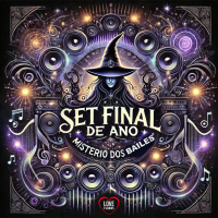 Set Final de Ano - Misterio dos Bailes (Single)