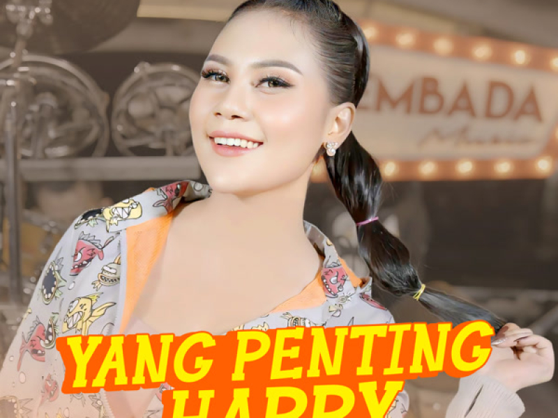 Yang Penting Happy (Single)