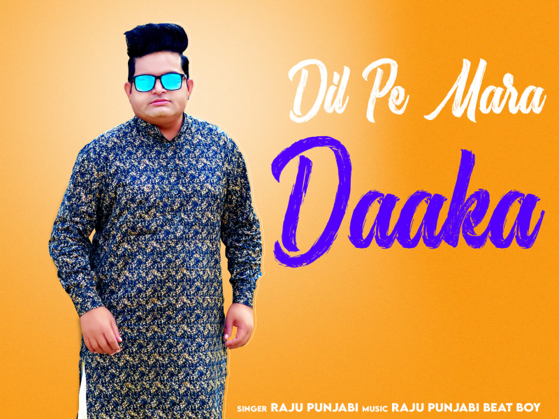 Dil Pe Mara Daaka (Single)