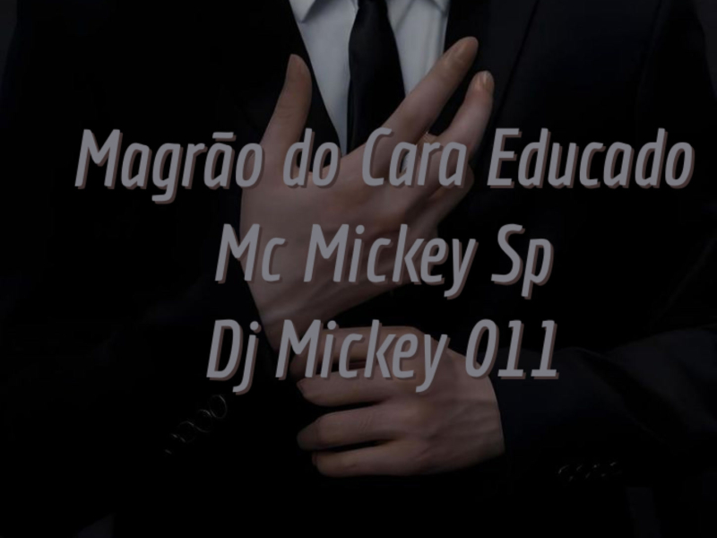 Magrão do Cara Educado (Single)