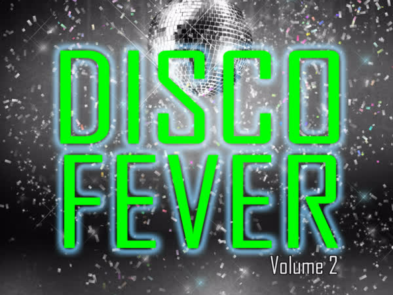 Disco Fever Volume 2