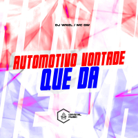 Automotivo Vontade Que Da (Single)