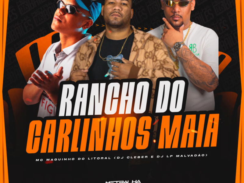 Rancho Do Carlinhos Maia (Single)
