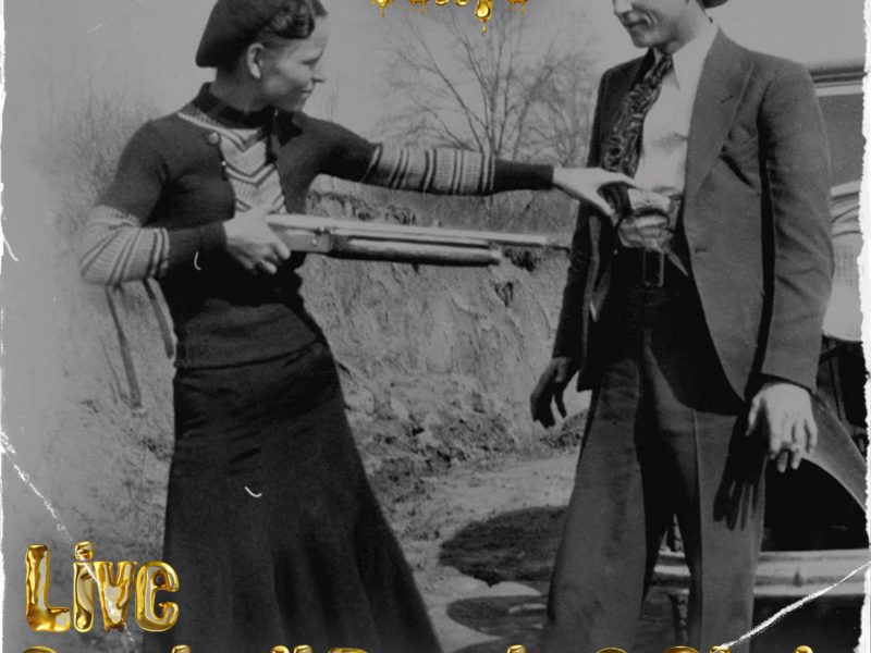 Storia di Bonnie & Clyde (Live) (Single)