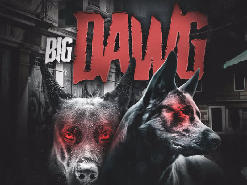 Big Dawg (Single)