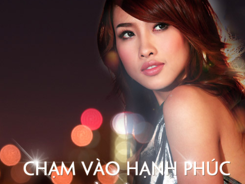 Chạm Vào Hạnh Phúc
