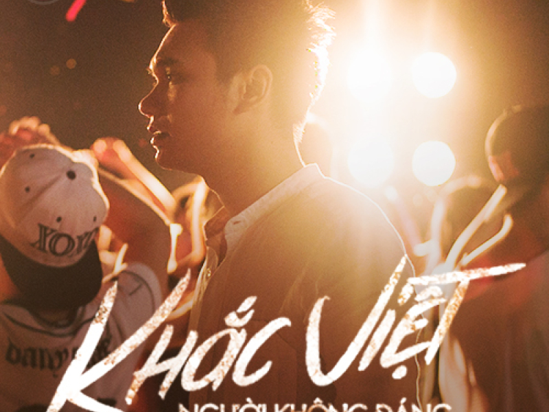 Người Không Đáng (Single)