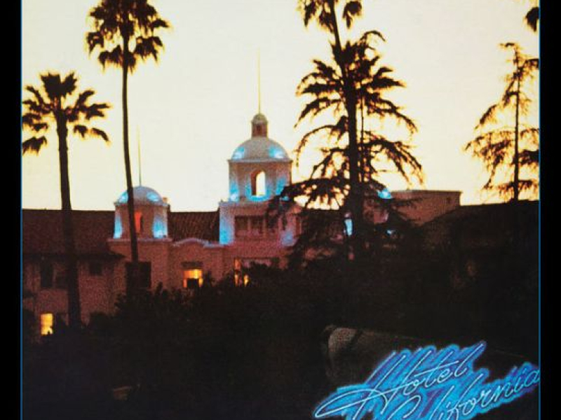 Hotel California (40th Anniversary Expanded Edition) (CD1)