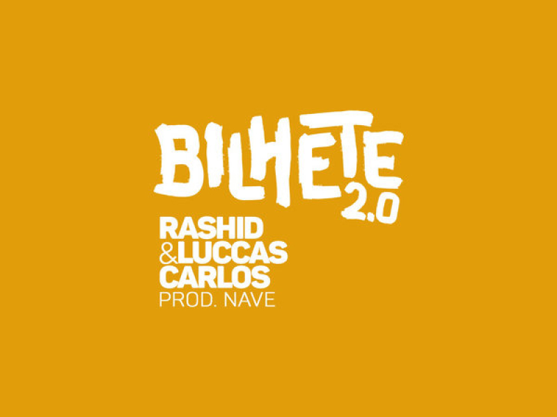 Bilhete 2.0 (Single)