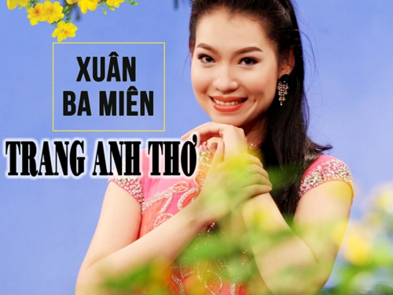 Xuân Ba Miền 