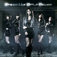 Speed Up / Girl's Power (Japanese) 